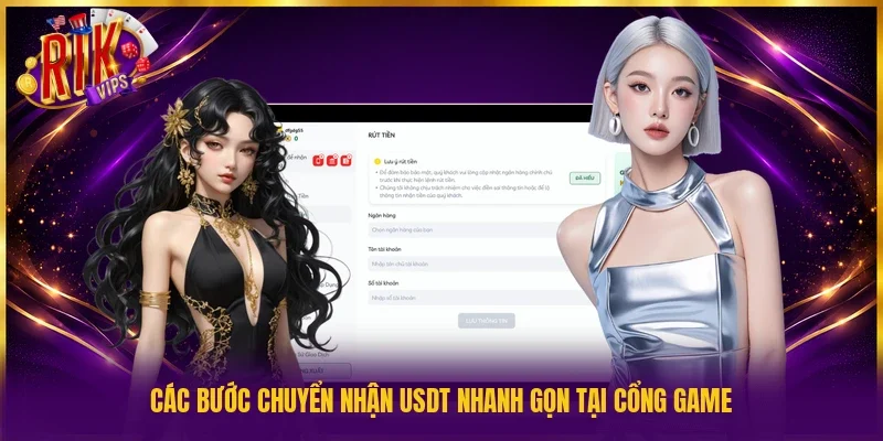 Các bước chuyển nhận USDT nhanh gọn tại cổng game