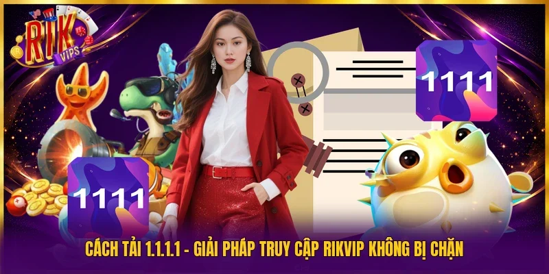 cách tải 1.1.1.1